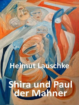 cover image of Shira und Paul der Mahner